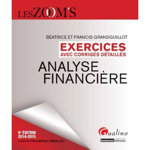 Analyse Financière 2014-2015 - Exercices Avec Corrigés Détaillés