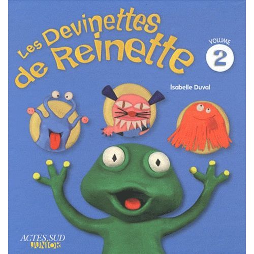Les Devinettes De Reinette Tome 2