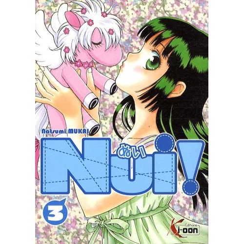 Nui ! - Tome 3