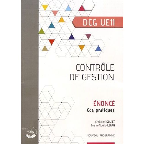 Contrôle De Gestion Dcg 11 - Enoncé, Cas Pratiques