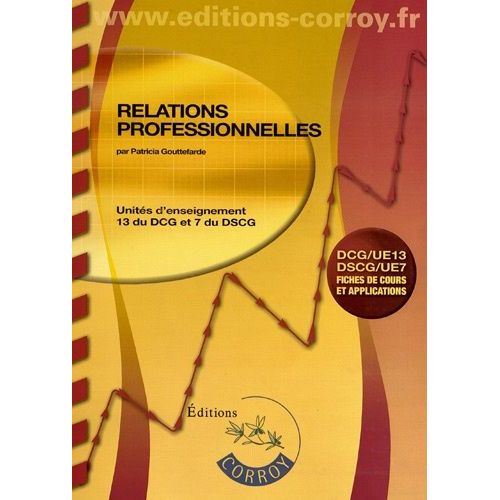 Relations Professionnelles Ue 13 Du Dcg Et Ue 7 Du Dscg