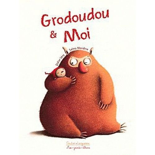 Grodoudou & Moi