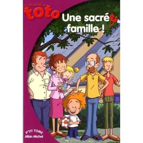 Les Blagues De Toto Tome 3 - Une Sacrée Famille !