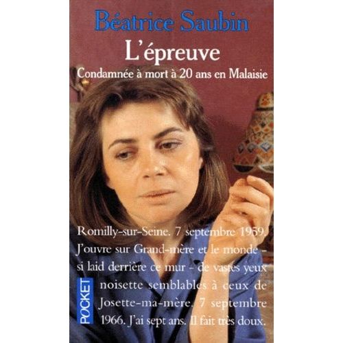 L'epreuve - Condamnée À Mort À 20 Ans En Malaisie