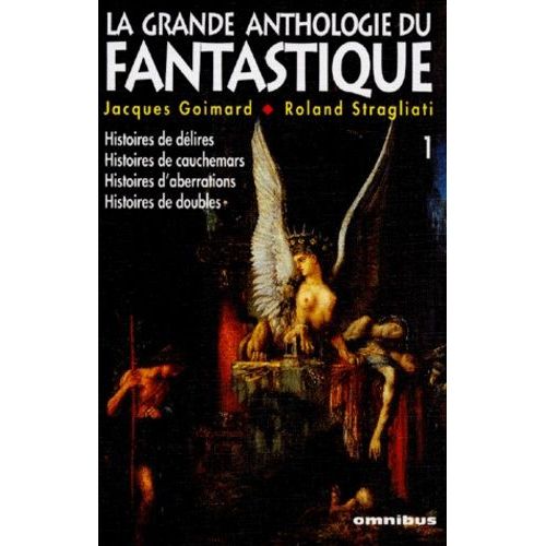 La Grande Anthologie Du Fantastique - Tome 1