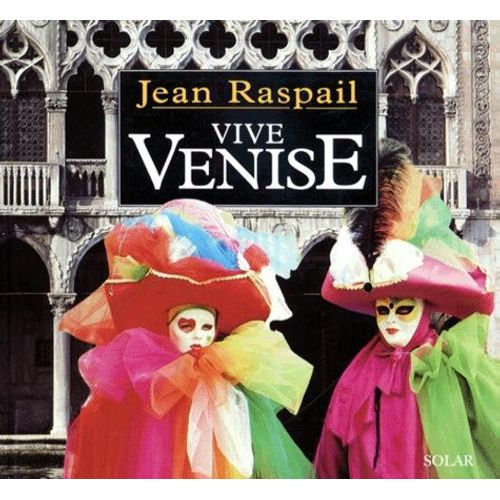 Vive Venise