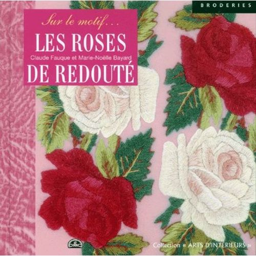 Les Roses De Redoute