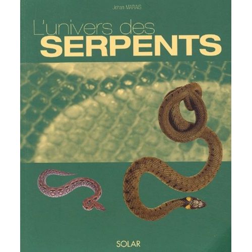 L'univers Des Serpents