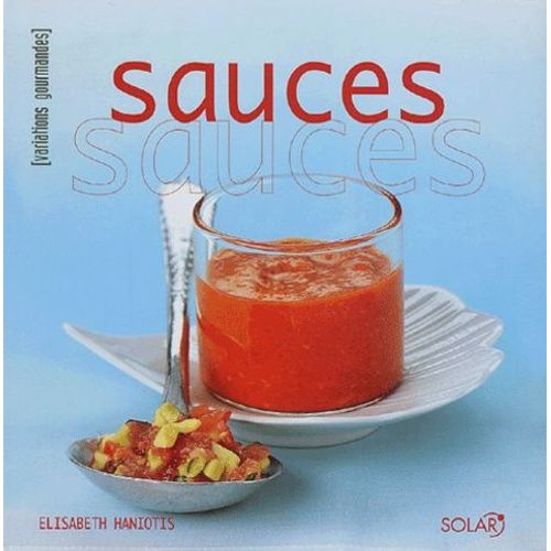 Sauces - Variations Gourmandes