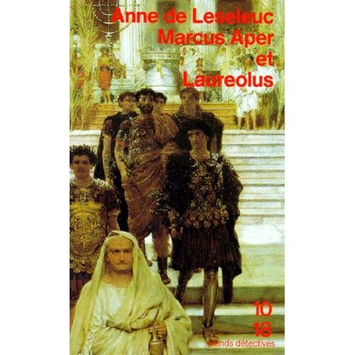 Marcus Aper Et Laureolus