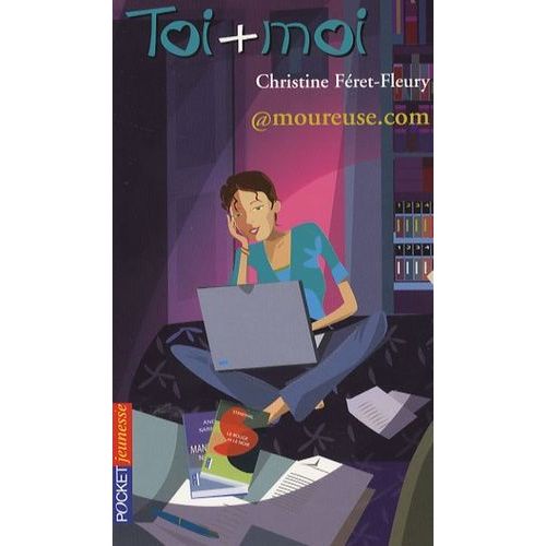 Toi + Moi Tome 43 - @Moureuse.Com