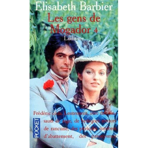 Les Gens De Mogador Tome 4 : Ludivine