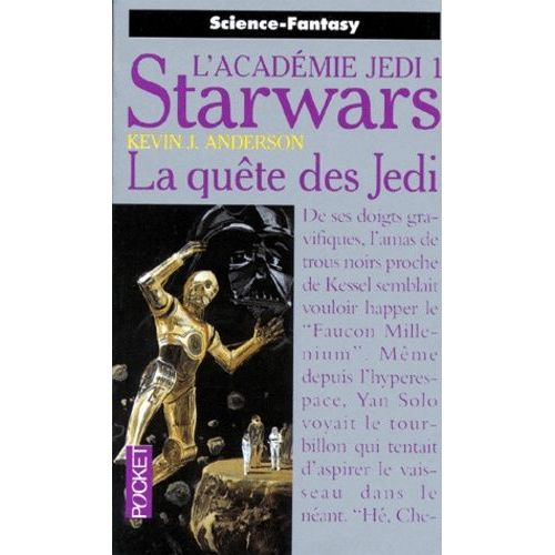 La Guerre Des Étoiles - L'académie Jedi - La Quête Des Jedi