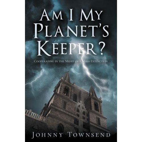 Am I My Planet's Keeper?