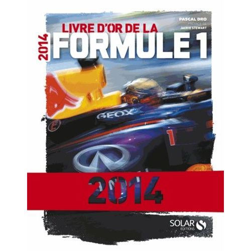Le Livre D'or De La Formule 1