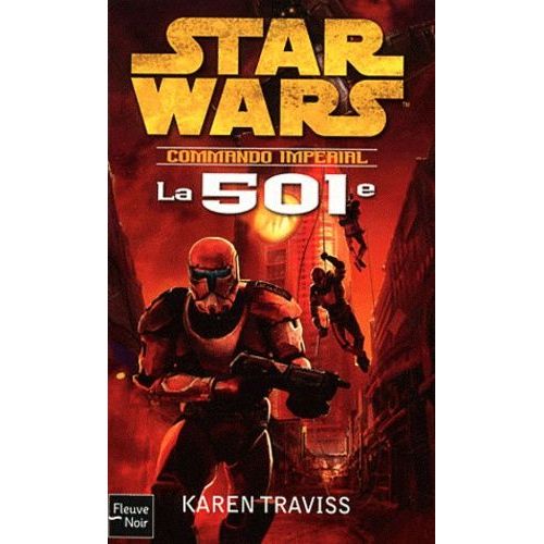 Commando Imperial Tome 1 - La 501e