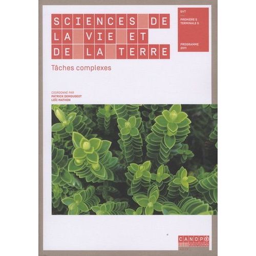 Sciences De La Vie Et De La Terre Première-Terminale S - Tâches Complexes