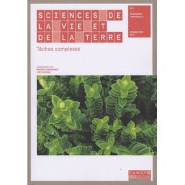 Sciences De La Vie Et De La Terre Première-Terminale S - Tâches Complexes
