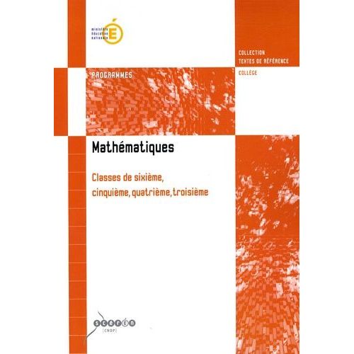 Mathématiques Classes De 6e, 5e, 4e, 3e - Programmes