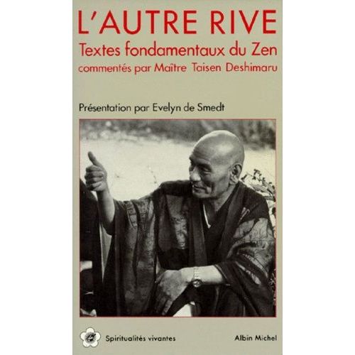 L'autre Rive - Tome 2, Le Tresor Du Zen