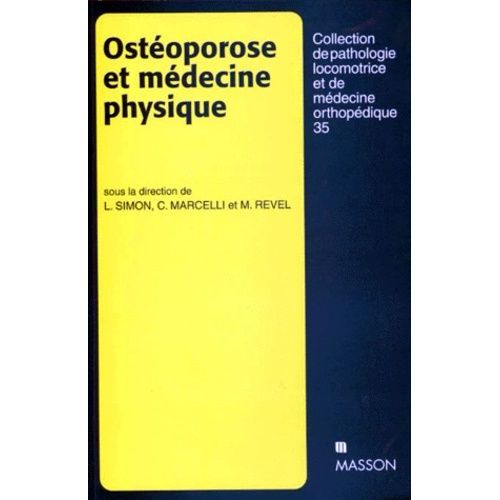 Ostéoporose Et Médecine Physique