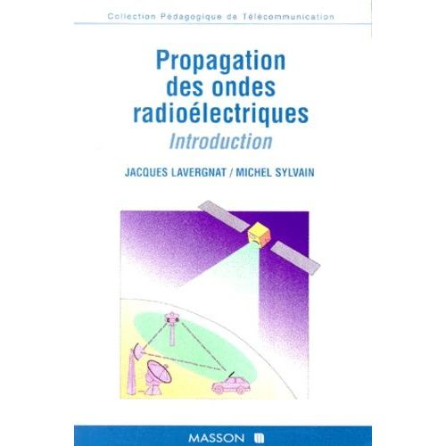Propagation Des Ondes Radioelectriques - Introduction