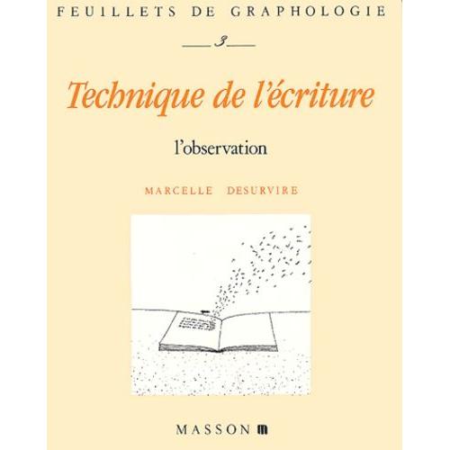 Technique De L'ecriture - L'observation