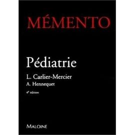 Memento Pediatrie - 4eme Edition