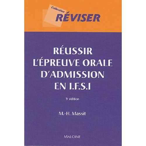 Réussir L'épreuve Orale D'admission En Ifsi