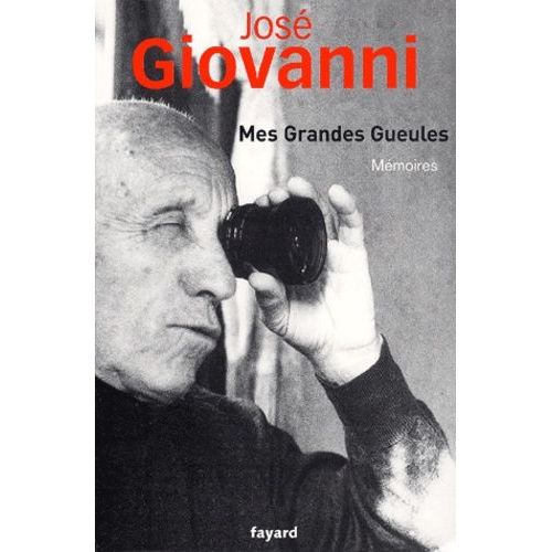 Mes Grandes Gueules - Memoires