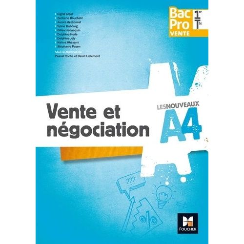 Vente Et Négociation 1re/Tle Bac Pro Vente