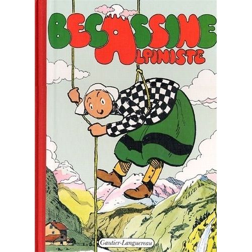 Bécassine Tome 8 - Bécassine Alpiniste
