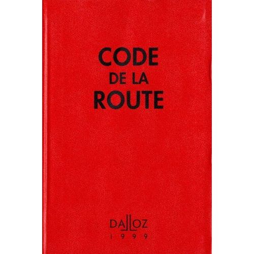 Code De La Route 1999 - 2eme Edition
