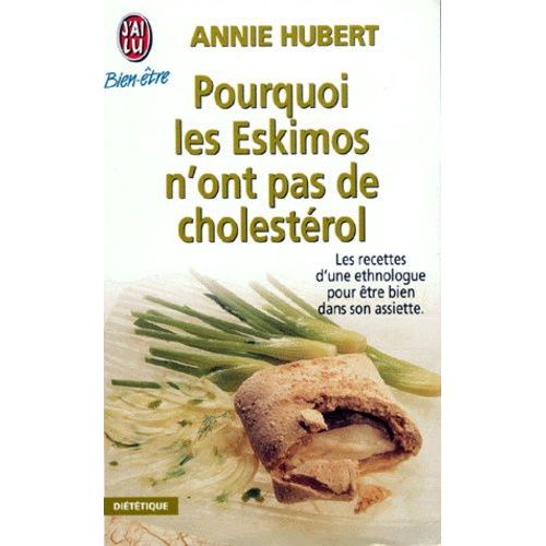 Pourquoi Les Eskimos N'ont Pas De Cholestérol