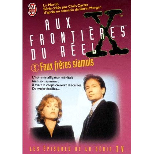 The X Files Tome 5 - Faux Frères Siamois