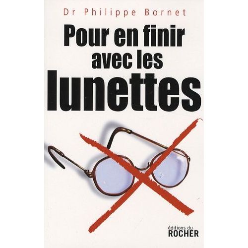 Pour En Finir Avec Les Lunettes