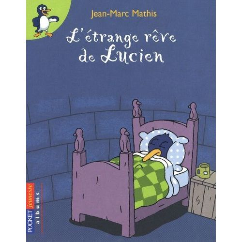 L'étrange Rêve De Lucien