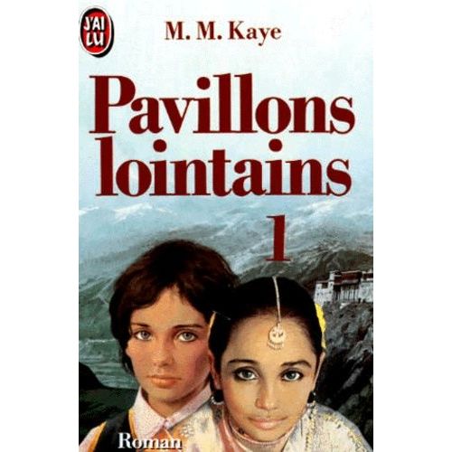 Pavillons Lointains - Tome 1