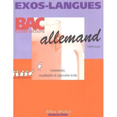 Allemand Bac Toutes Sections