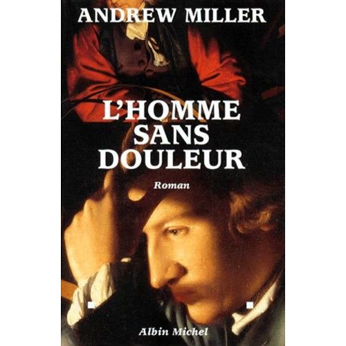 L'homme Sans Douleur