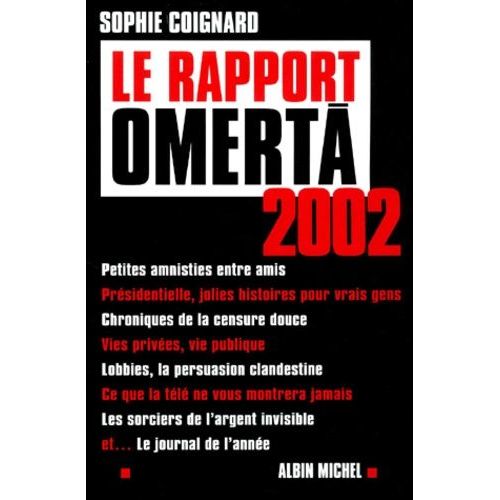 Le Rapport Omerta 2002
