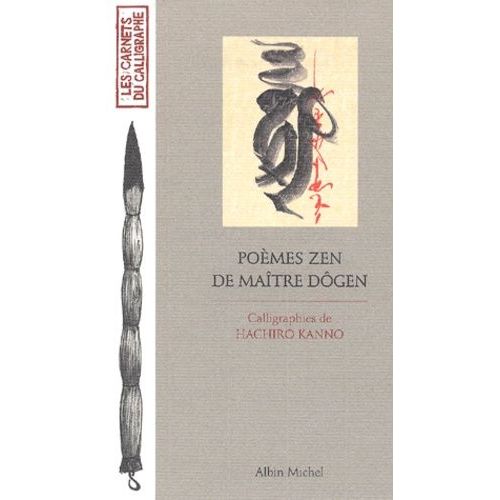 Poemes Zen De Maitre Dogen