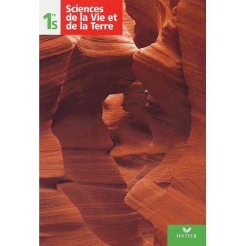 Sciences De La Vie Et De La Terre, Première S