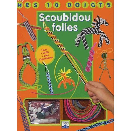 Scoubidou-Folies