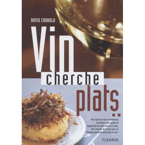 Vin Cherche Plats