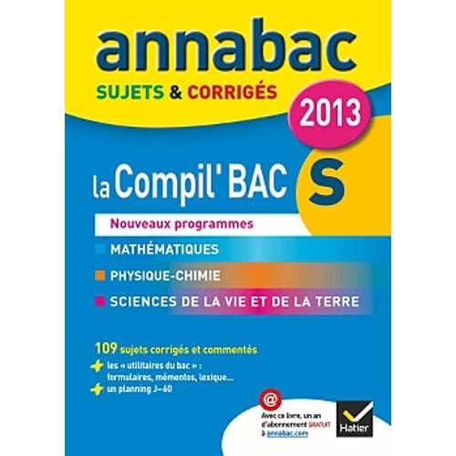 Annabac 2013 Sujets Et Corrigés - La Compil' Bac S
