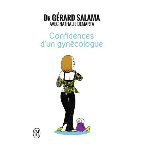 Confidences D'un Gynécologue