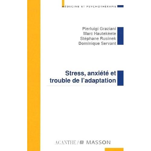 Stress, Anxiete Et Trouble De L'adaptation