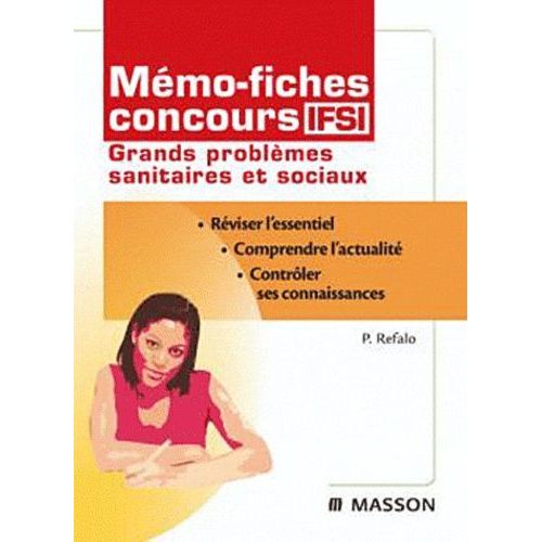 Mémo-Fiches Concours Ifsi - Grands Problèmes Sanitaires Et Sociaux
