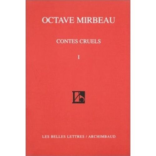 Contes Cruels - Tome 1